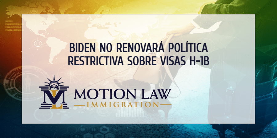 Presidente Biden podría dejar expirar la restricción de Trump sobre las visas H-1B