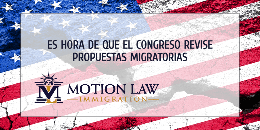 El Congreso debe tener en cuenta las propuestas migratorias actuales