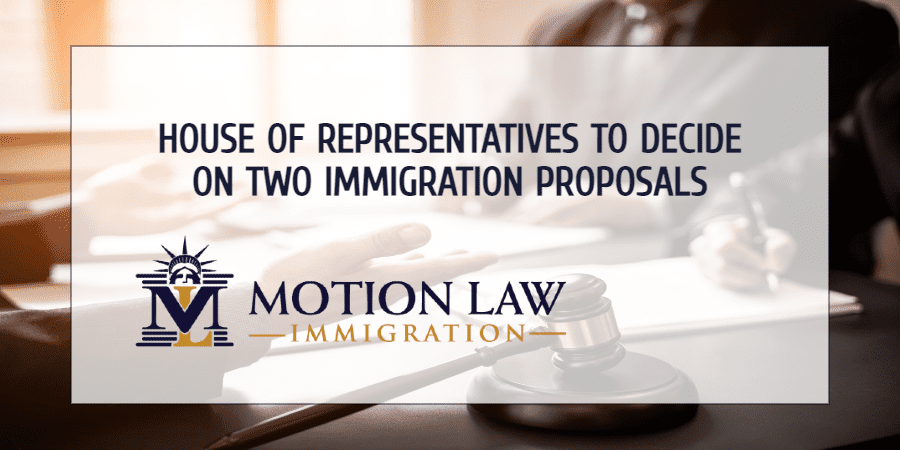 House of Representatives to vote on two immigration proposals