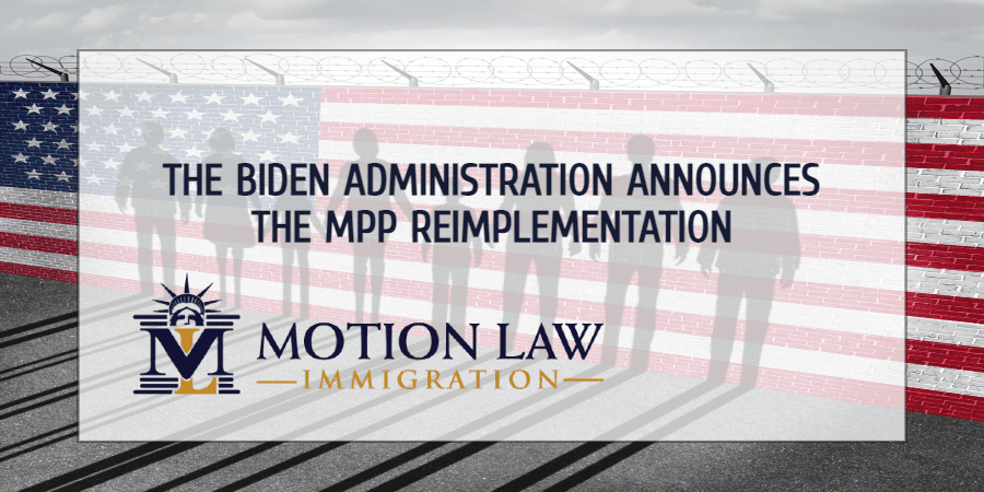 The Biden administration to reinstate the MPP next month
