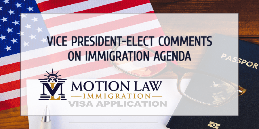 Vice President-elect comments on immigration proposals from the incoming government