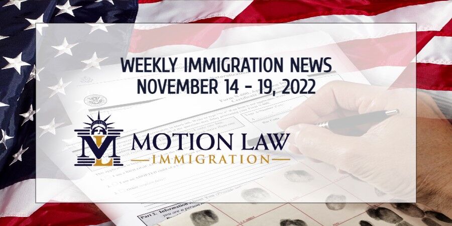 immigration news recap for the third week of November, 2022