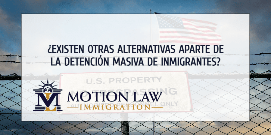 ¿Hay otros caminos para procesar inmigrantes aparte de la detención masiva?