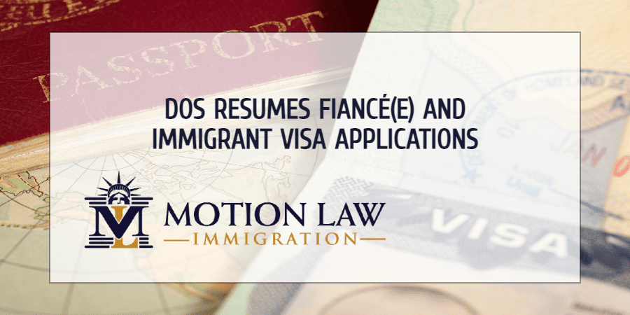 DOS allows the issuance of fiancé(e) and immigrant visas around the world