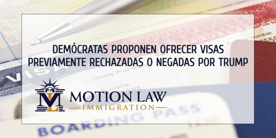 Demócratas presentan enmienda para ofrecer visas previamente rechazadas