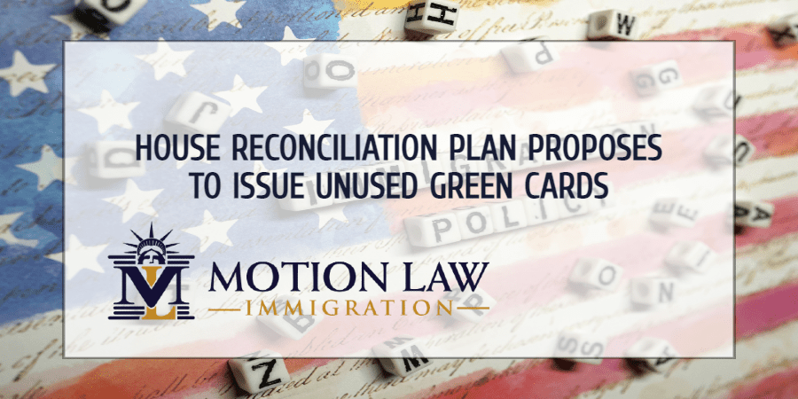 House reconciliation plan seeks to reuse Green Cards