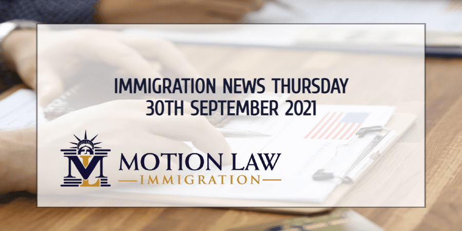 Your Summary of Immigration News 30th September, 2021