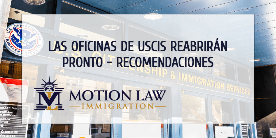 Medidas de precaución para la apertura de oficinas de USCIS