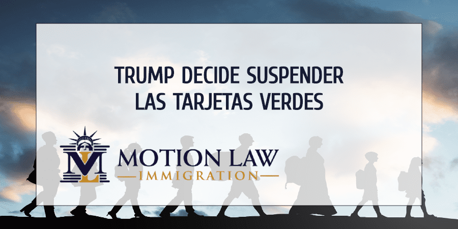 Trump suspende Tarjetas Verdes por 60 días