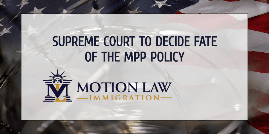 Supreme Court will take ove the MPP policy