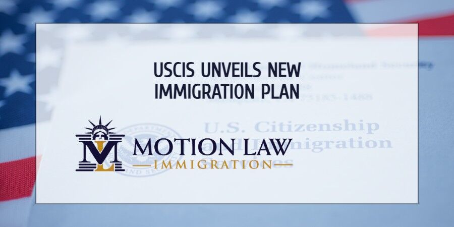 USCIS creates strategy to improve immigration processes