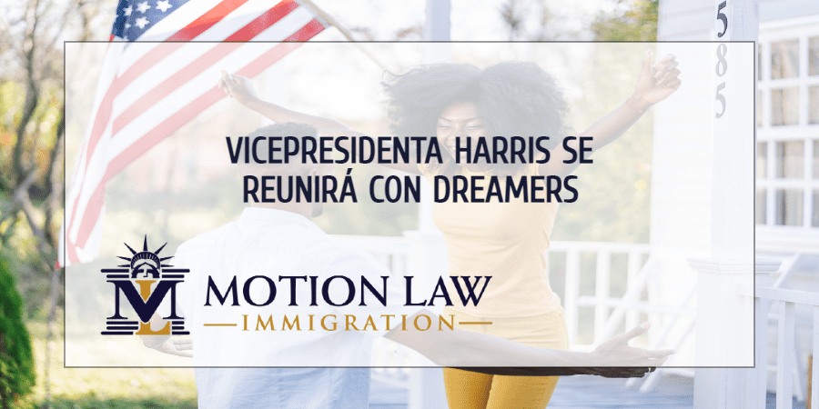 VP Harris se reunirá con recipientes de DACA