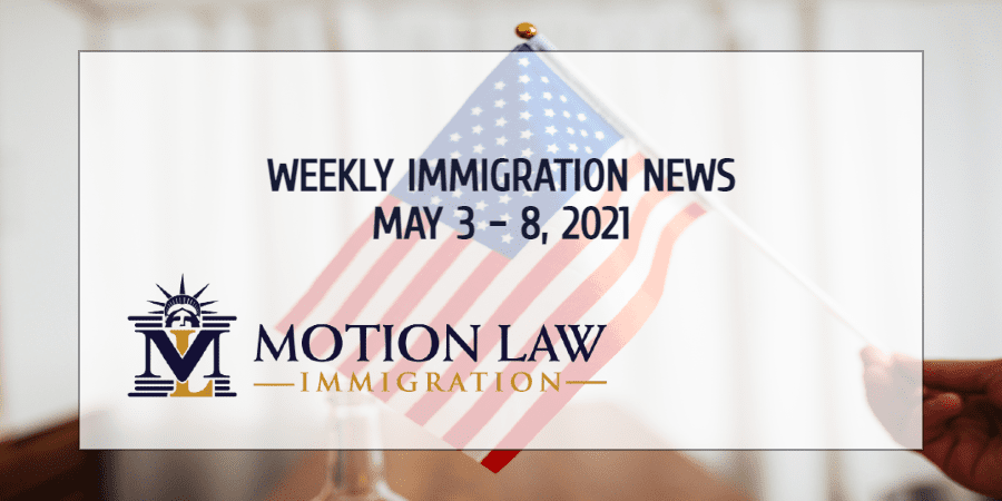 Your Weekly Immigration News Recap