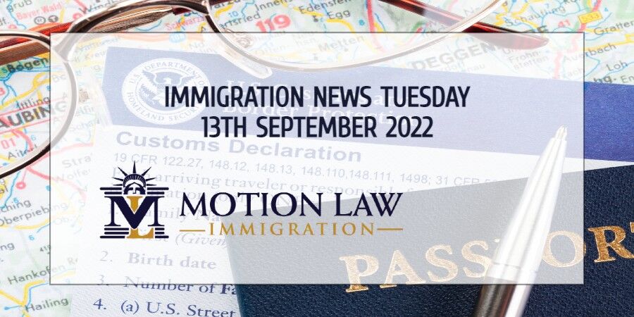 Latest Immigration News 09/13/22