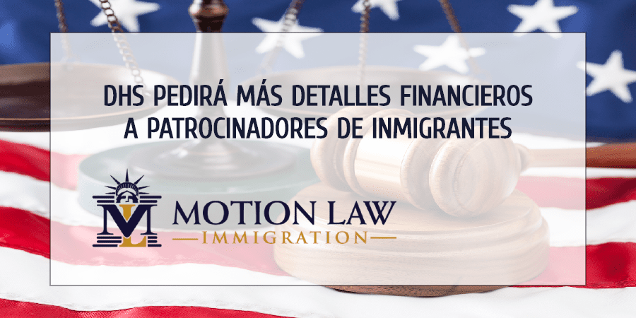 DHS planea pedir más información financiera a patrocinadores de inmigrantes