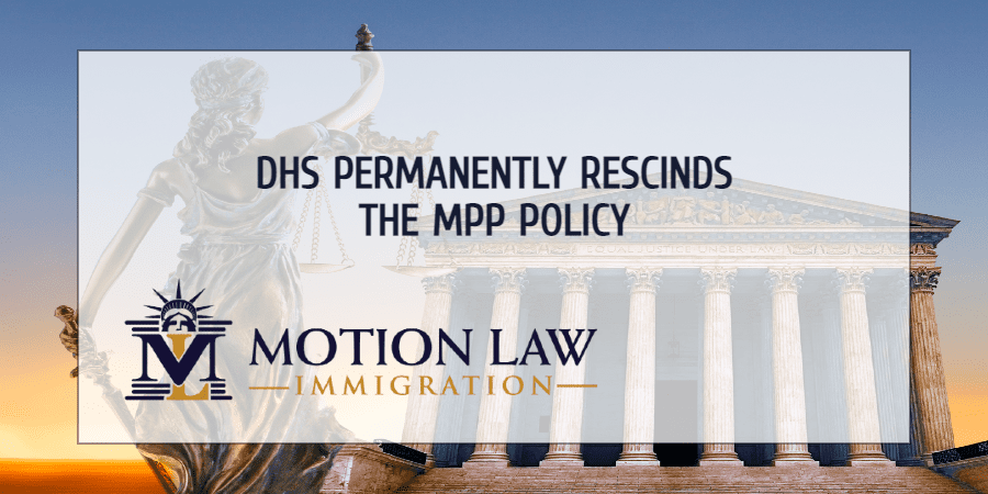 The Biden administration permanently ends the MPP policy