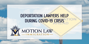 Motion Law help you with your deportation Case