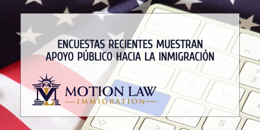 Encuestas recientes muestran apoyo creciente hacia la inmigración