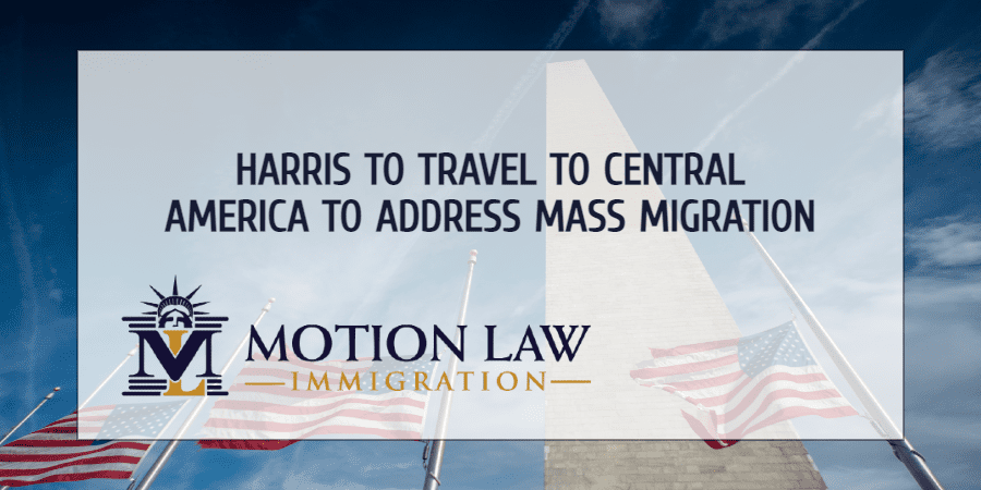 VP Harris will travel to Central America to discuss mass irregular migration