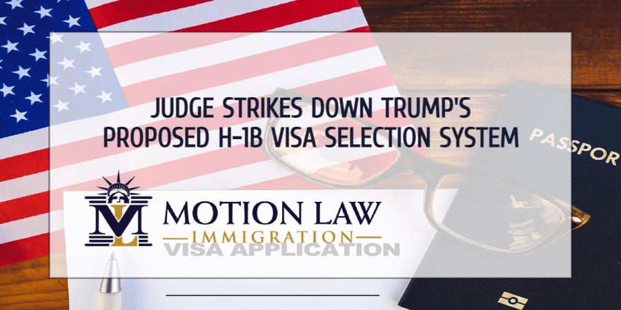 Judge overturns Trump's proposed rule to select H-1B visas