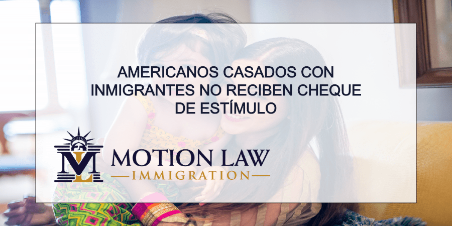 Americanos casados con inmigrantes sin seguro social no reciben ayuda monetaria