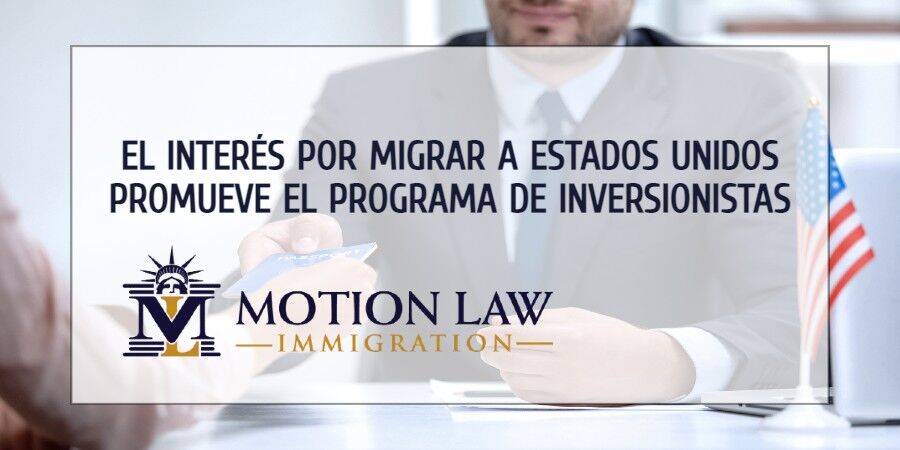 Creciente interés por el programa de inmigrantes inversionistas