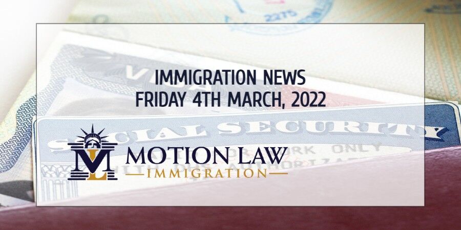 Immigration News Friday 4th March, 2022