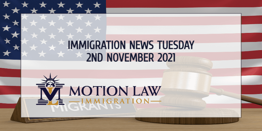 Your Summary of Immigration News in 2nd November, 2021