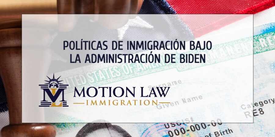 Los cambios a la inmigración planteados por Biden