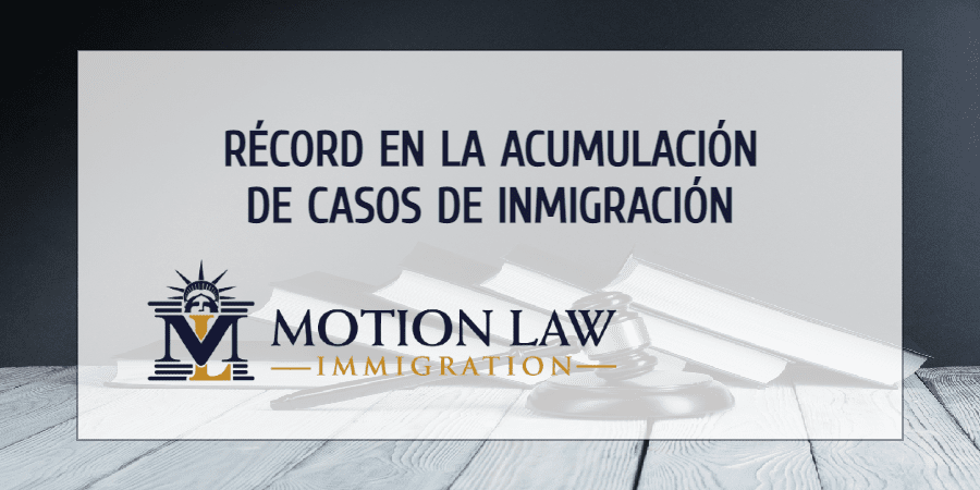 Número alarmante de acumulación de casos de inmigración