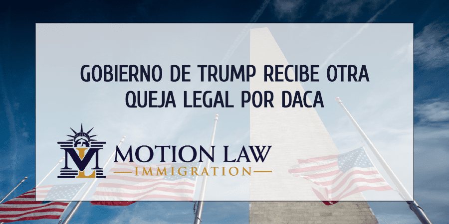 Grupo de defensores piden sanción para gobierno de Trump por DACA