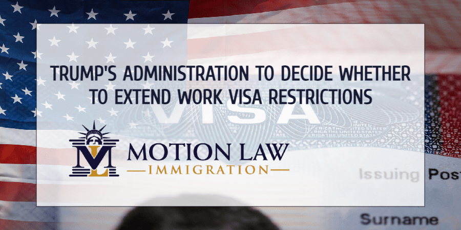 The Trump administration evaluates the possibility of extending restrictions on work visas