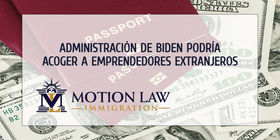 Administración de Biden planea revisar programa para emprendedores extranjeros