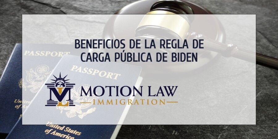 ¿Cuáles son los beneficios de la Regla de Carga Pública de Biden?