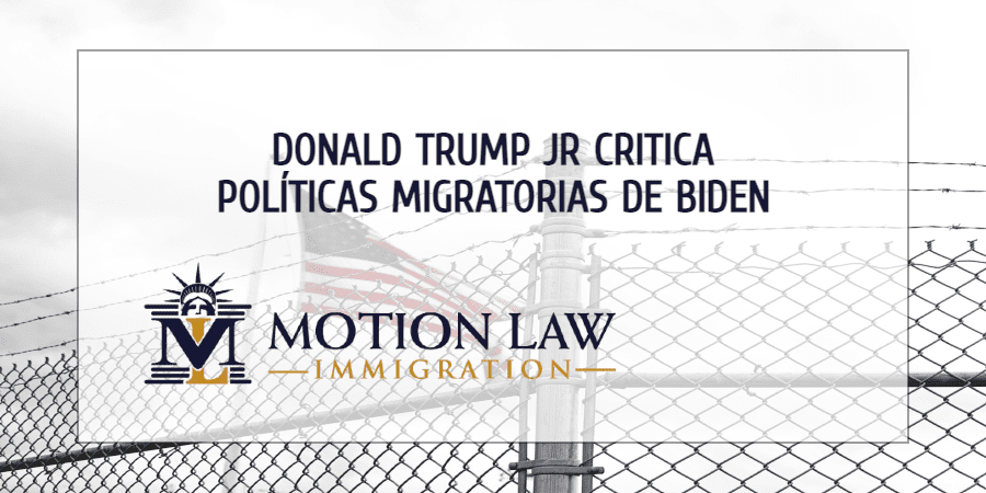 Donald Trump Jr comenta acerca del plan migratorio de Biden