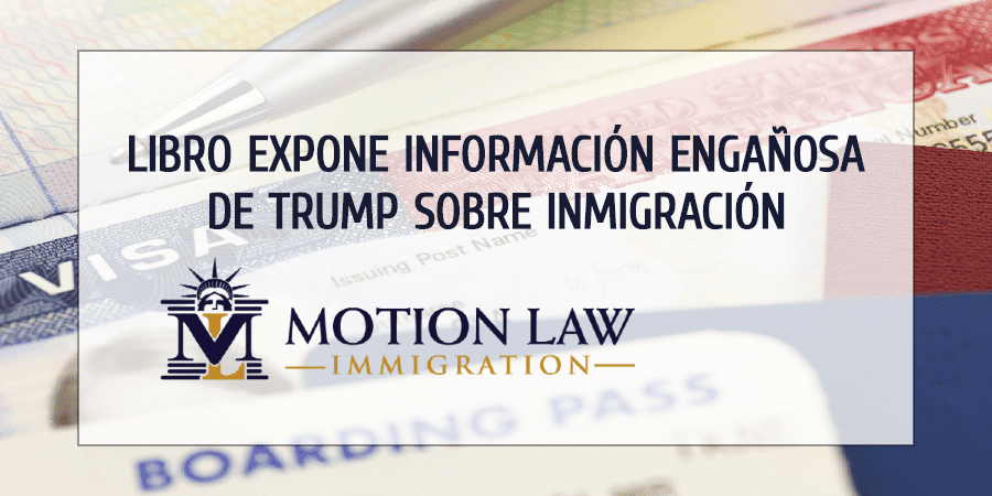 Libro de Washington Post expone información falsa de Trump sobre la inmigración