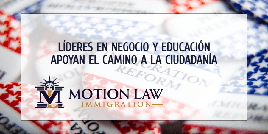 Líderes en negocio y educación apoyan la reforma migratoria