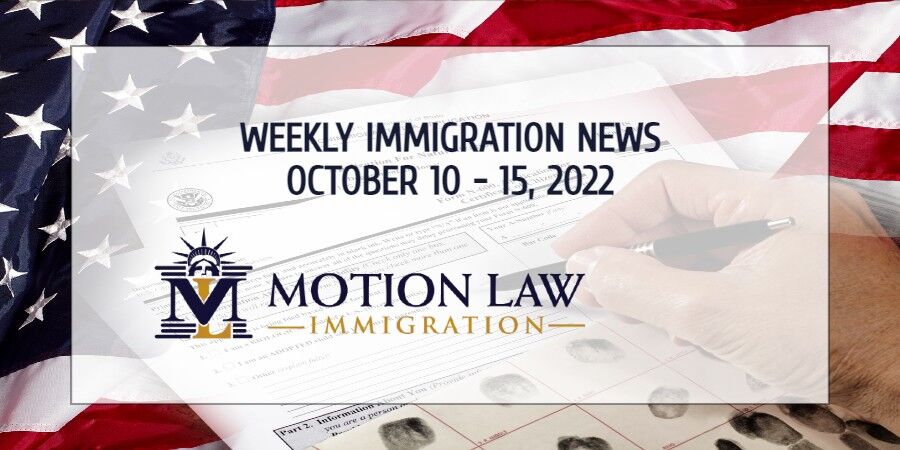 immigration news roundup for the second week of October 2022